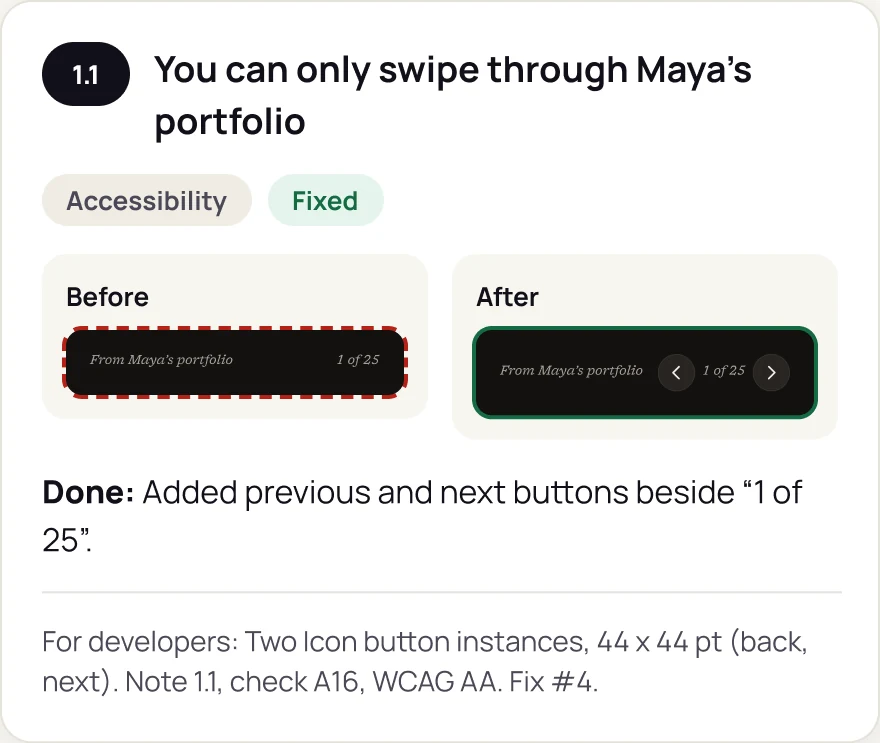 Fix note 1.1 'You can only swipe through Maya's portfolio', marked Fixed: before, the pager has no buttons; after, previous and next buttons sit beside '1 of 25'.
